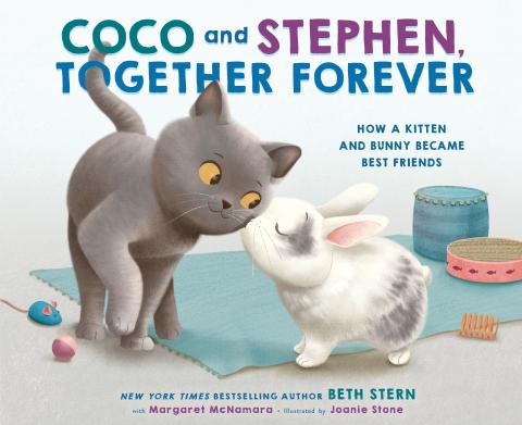 Cover of the book, Coco and Stephen, Together Forever: How a Kitten and Bunny Became Best Friends